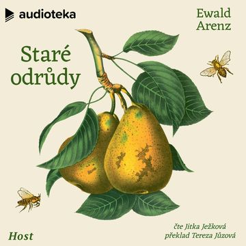 Staré odrůdy audiobook, Ewald Arenz
