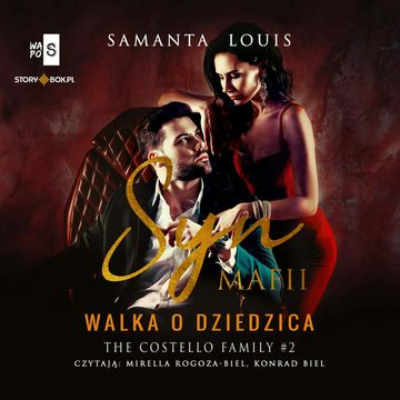 Syn mafii. Tom 2. Walka o dziedzica audiobook, Samanta Louis