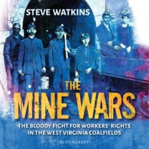 The Mine Wars, Steve Watkins
