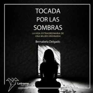 Tocada por las sombras, Bernabela Delgado