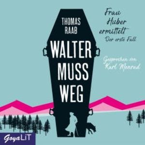 Walter muss weg, Thomas Raab