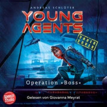Young Agents (Band 1) - Operation "Boss" audiobook, Andreas Schlüter