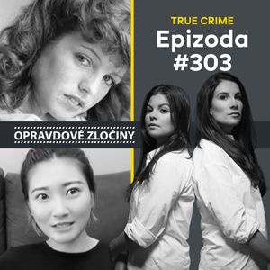 #303 - Helen McCourt & Wang Nan, Lucie Bechynková a Barbora Krčmová