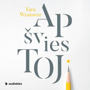 APŠVIESTOJI, Tara Westover