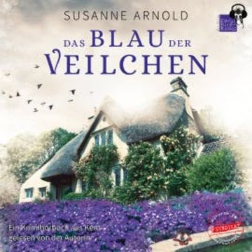 Das Blau der Veilchen audiobook, Susanne Arnold