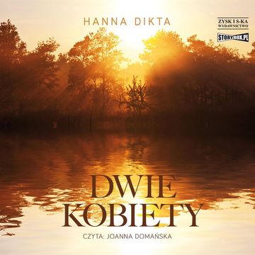 Dwie kobiety audiobook, Hanna Dikta