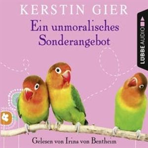 Ein unmoralisches Sonderangebot, Kerstin Gier