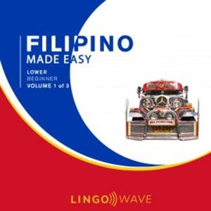 Filipino Made Easy - Lower beginner - Volume 1 of 3, N.N.