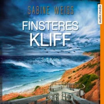 Finsteres Kliff audiobook, Sabine Weiß