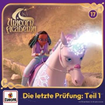 Folge 17: Die letzte Prüfung, Teil 1 audiobook, Mira Sperling