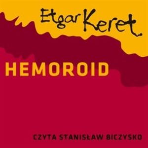 Hemoroid, Etgar Keret