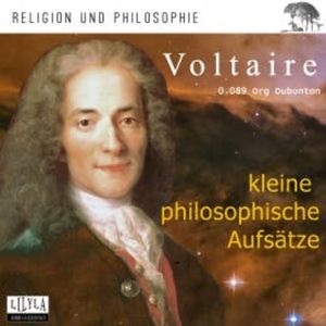 Kleine philosophische Aufsätze, Voltaire
