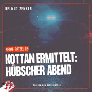 Kottan ermittelt: Hübscher Abend, Helmut Zenker