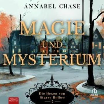 Magie und Mysterium audiobook, Annabel Chase