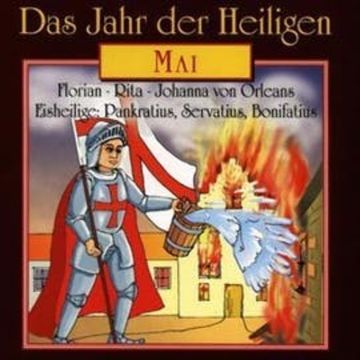 Das Jahr der Heiligen - Mai audiobook, Diverse
