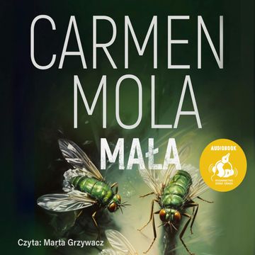 Mała audiobook, Carmen Mola