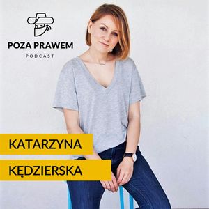 Minimalizm i turkusowa organizacja w kancelarii prawnej - Katarzyna Kędzierska z simplicite.pl, Jerzy Rajkow-Krzywicki, Szymon Kwiatkowski