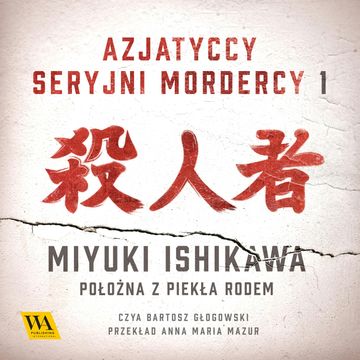 Miyuki Ishikawa. Położna z Piekła Rodem audiobook, Galka