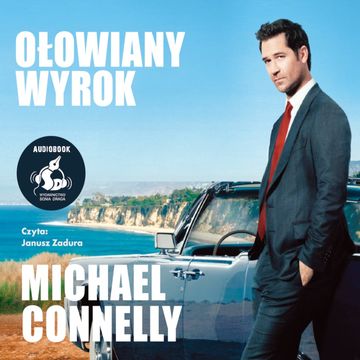 Ołowiany wyrok audiobook, Michael Connelly