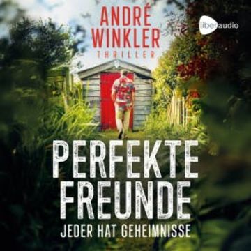 Perfekte Freunde audiobook, André Winkler