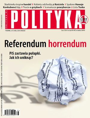 AudioPolityka Nr 35 z 23 sierpnia 2023 roku, Polityka