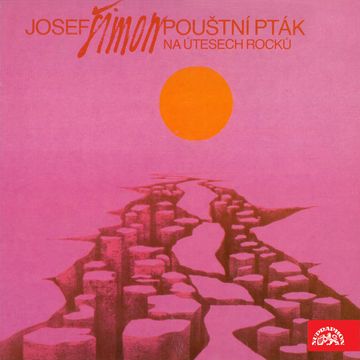 Pouštní pták (na útesech rocků) audiobook, Josef Šimon