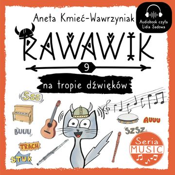 Rawawik na tropie dźwięków audiobook, Aneta Kmieć-Wawrzyniak