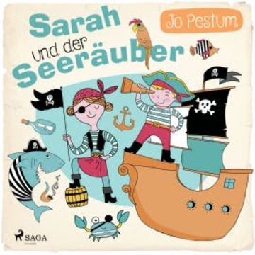 Sarah und der Seeräuber audiobook, Jo Pestum