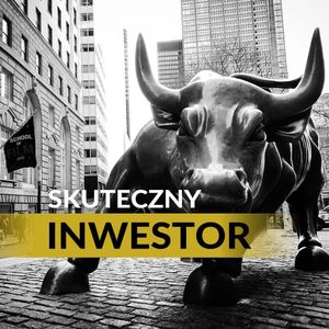 Skuteczny inwestor. Warren Buffett i Benjamin Graham, Justyna Jaciuk, Łukasz Tomys, Mateusz Sawicki