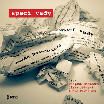 Spací vady audiobook, Radka Denemarková