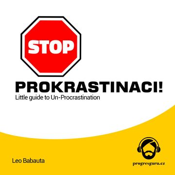 Stop prokrastinaci audiobook, Leo Babauta