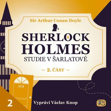Studie v šarlatové – 2. část, Arthur Conan Doyle