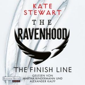 The Ravenhood - The Finish Line, Kate Stewart