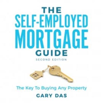 The Self-Employed Mortgage Guide audiobook, Gary Das