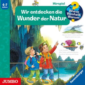 Wieso? Weshalb? Warum? Wir entdecken die Wunder der Natur, Susanne Gernhäuser