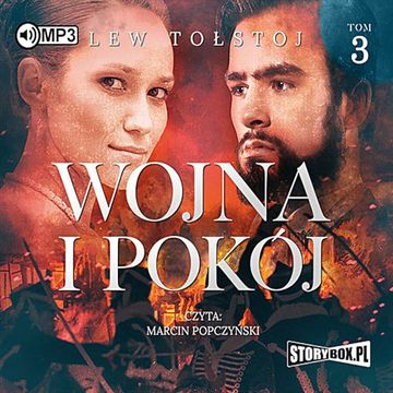 Wojna i pokój. Tom 3, Lew Tołstoj