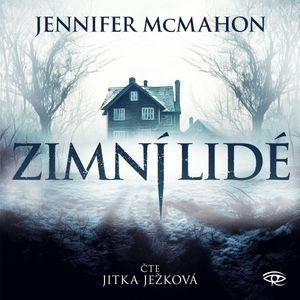 Zimní lidé, Jennifer McMahon