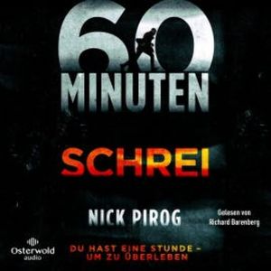 60 Minuten – Schrei, Nick Pirog
