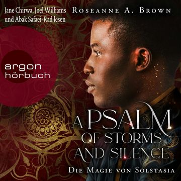 A Psalm of Storms and Silence. Die Magie von Solstasia - Das Reich von Sonande, Band 2 (Ungekürzte Lesung) audiobook, Roseanne A. Brown