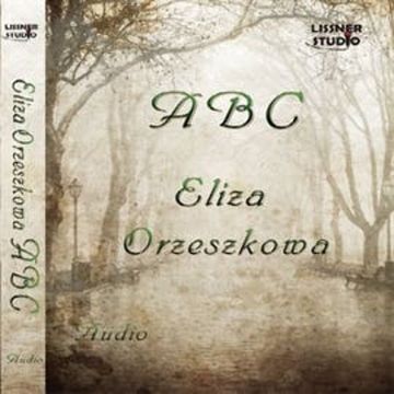 ABC audiobook, Eliza Orzeszkowa