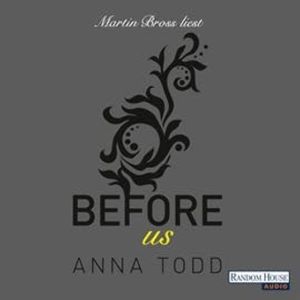 After: Before us (After 5), Anna Todd
