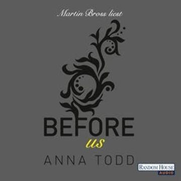 After: Before us (After 5) audiobook, Anna Todd