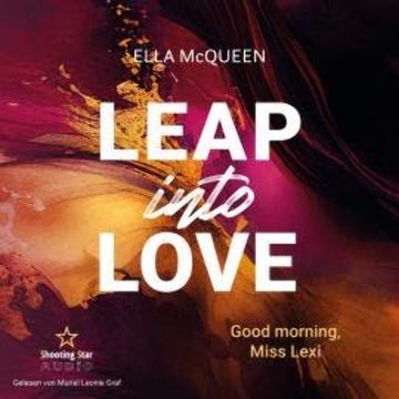 Alles beginnt mit einem Plan - Leap into Love, Band 1 (ungekürzt) audiobook, Ella McQueen