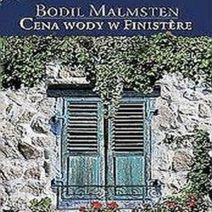 Cena wody w Finistere, Bodil Malmsten