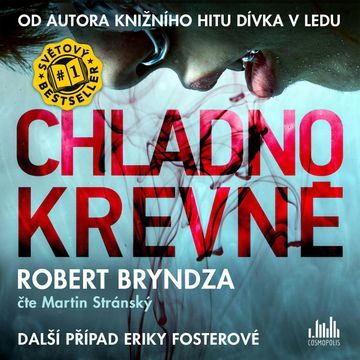 Chladnokrevně audiobook, Robert Bryndza