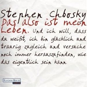Das also ist mein Leben, Stephen Chbosky