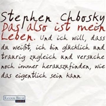 Das also ist mein Leben audiobook, Stephen Chbosky