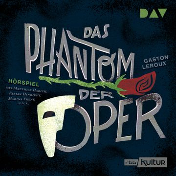 Das Phantom der Oper audiobook, Gaston Leroux