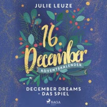 December Dreams - Das Spiel audiobook, Julie Leuze