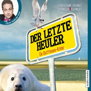 Der letzte Heuler audiobook, Christiane Franke